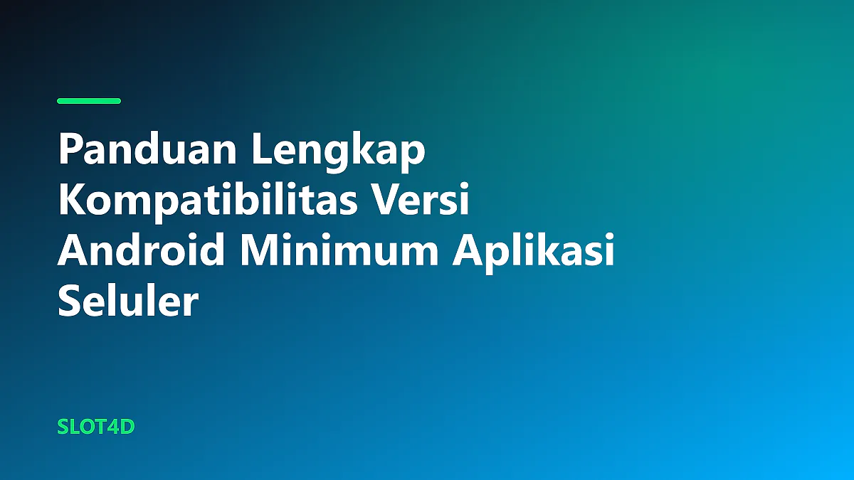 Pengecekan teknis kompatibilitas versi android minimum aplikasi seluler pada layar ponsel pintar
