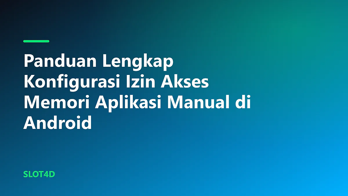 Tampilan layar pengaturan konfigurasi izin akses memori aplikasi manual pada smartphone modern